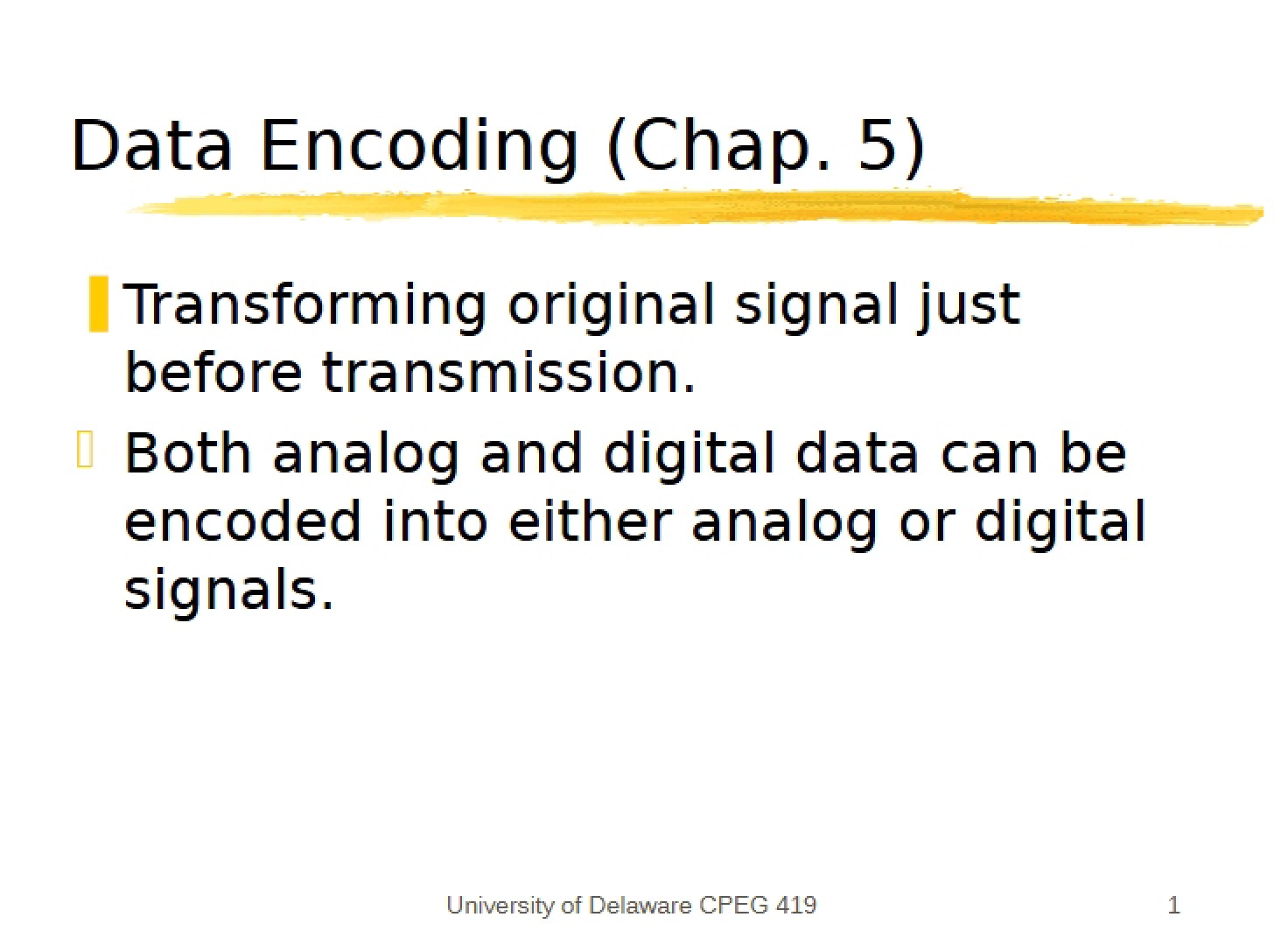 Encoding Data (Chap 5)