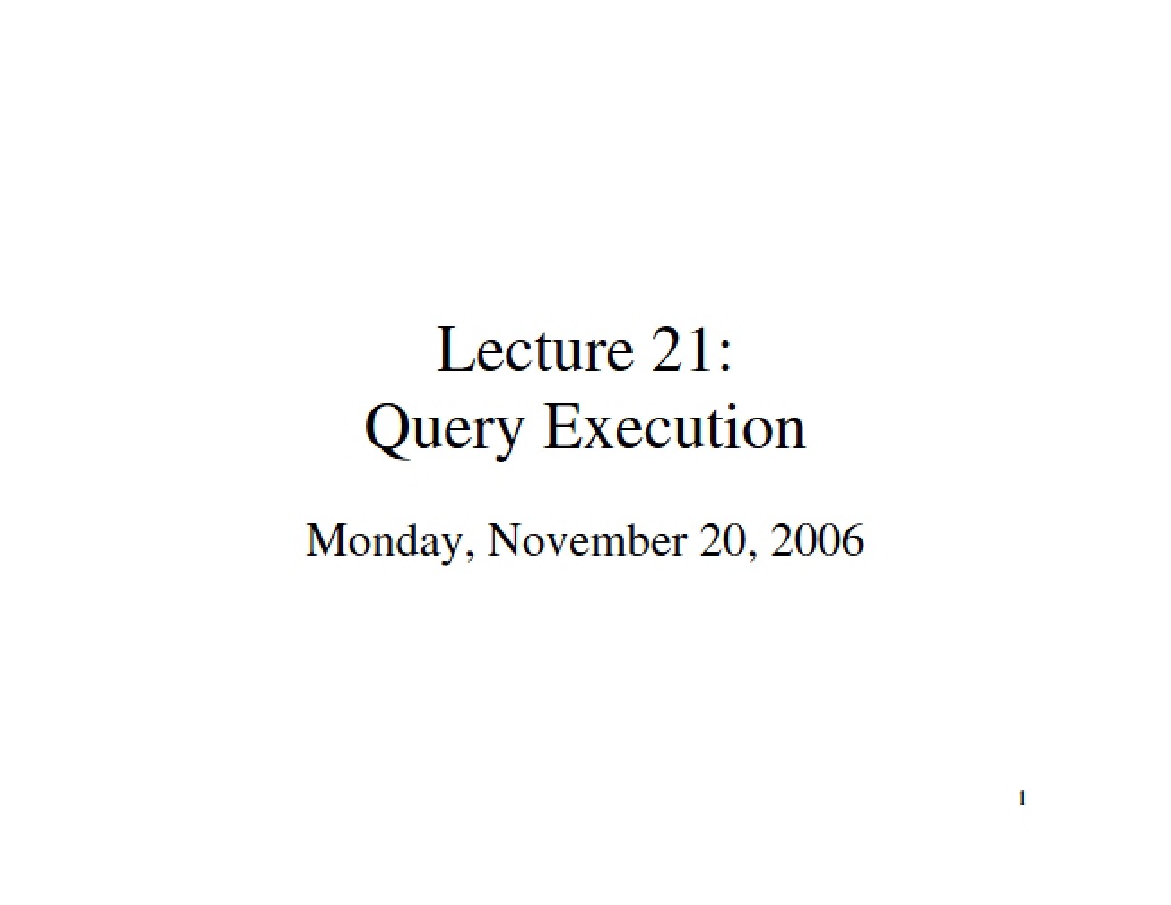 Execution of Queries