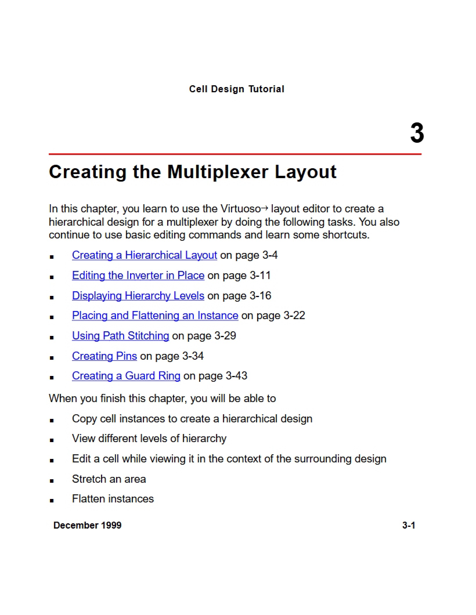 Layout Creation for Multiplexers