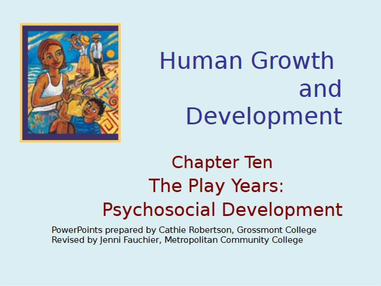 Concepts of Human Growth and Development
