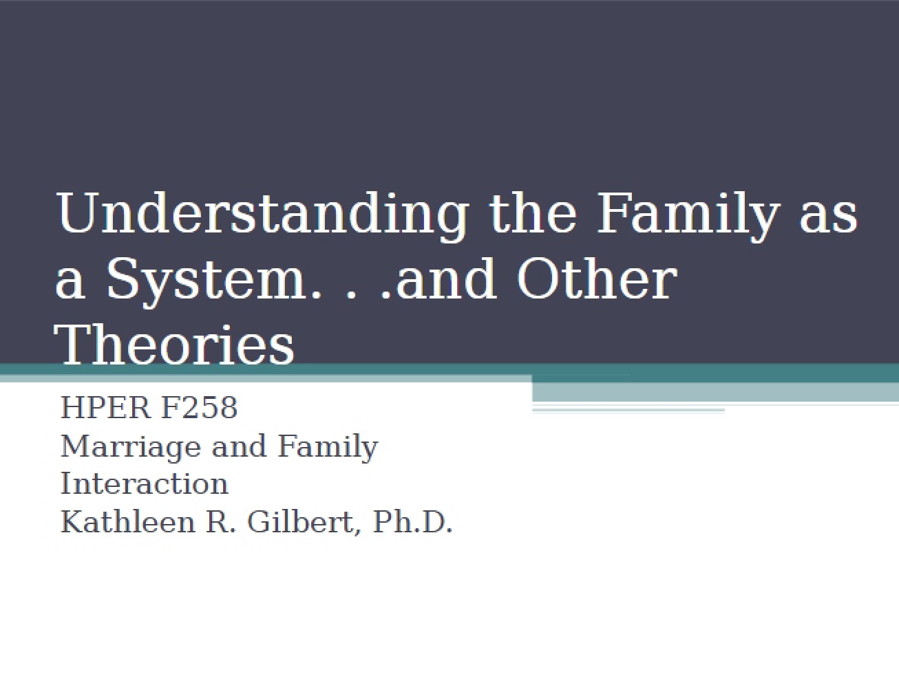 Family as a System Understanding the Concept