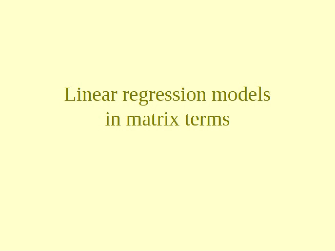 Matrix Terms for Regression Function