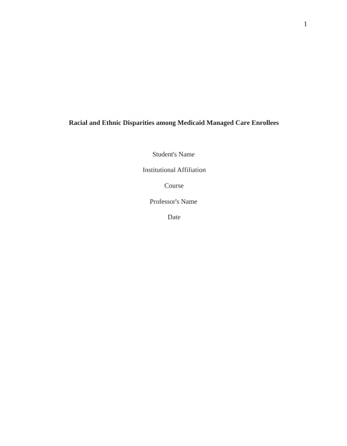 Racial and Ethnic Disparities in Medicaid Managed Care