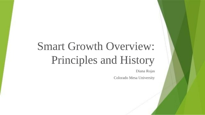 Smart Growth Principles - Creating Sustainable, Inviting Environments