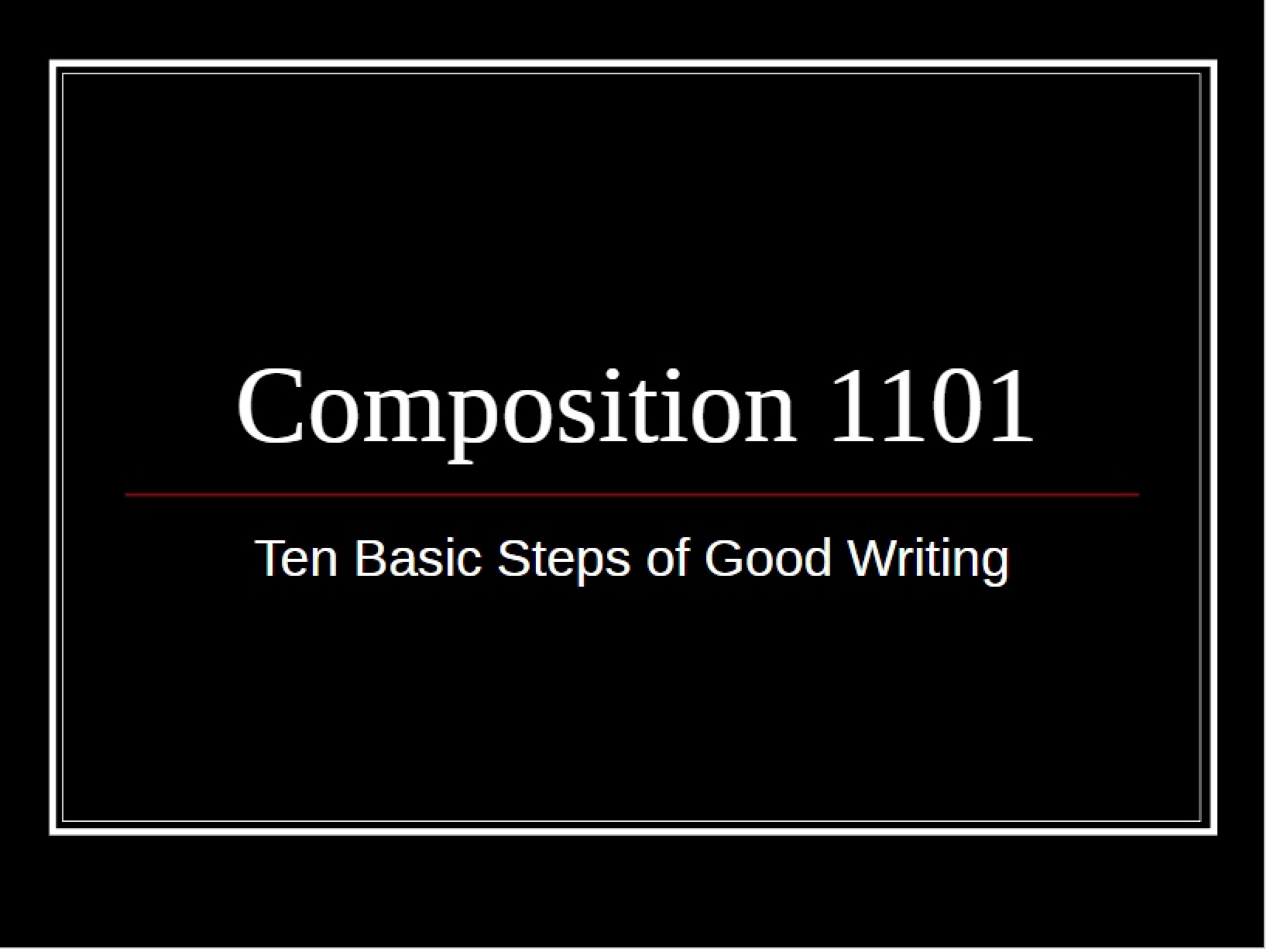 Good Writing Ten Essential Steps