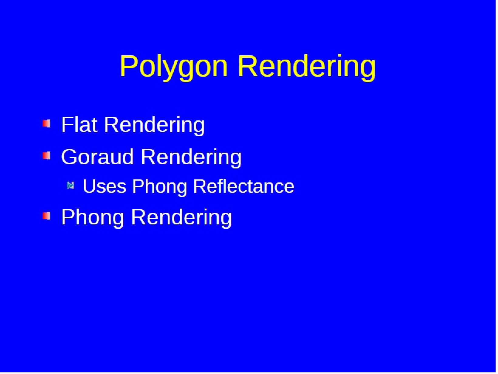 Rendering Polygons