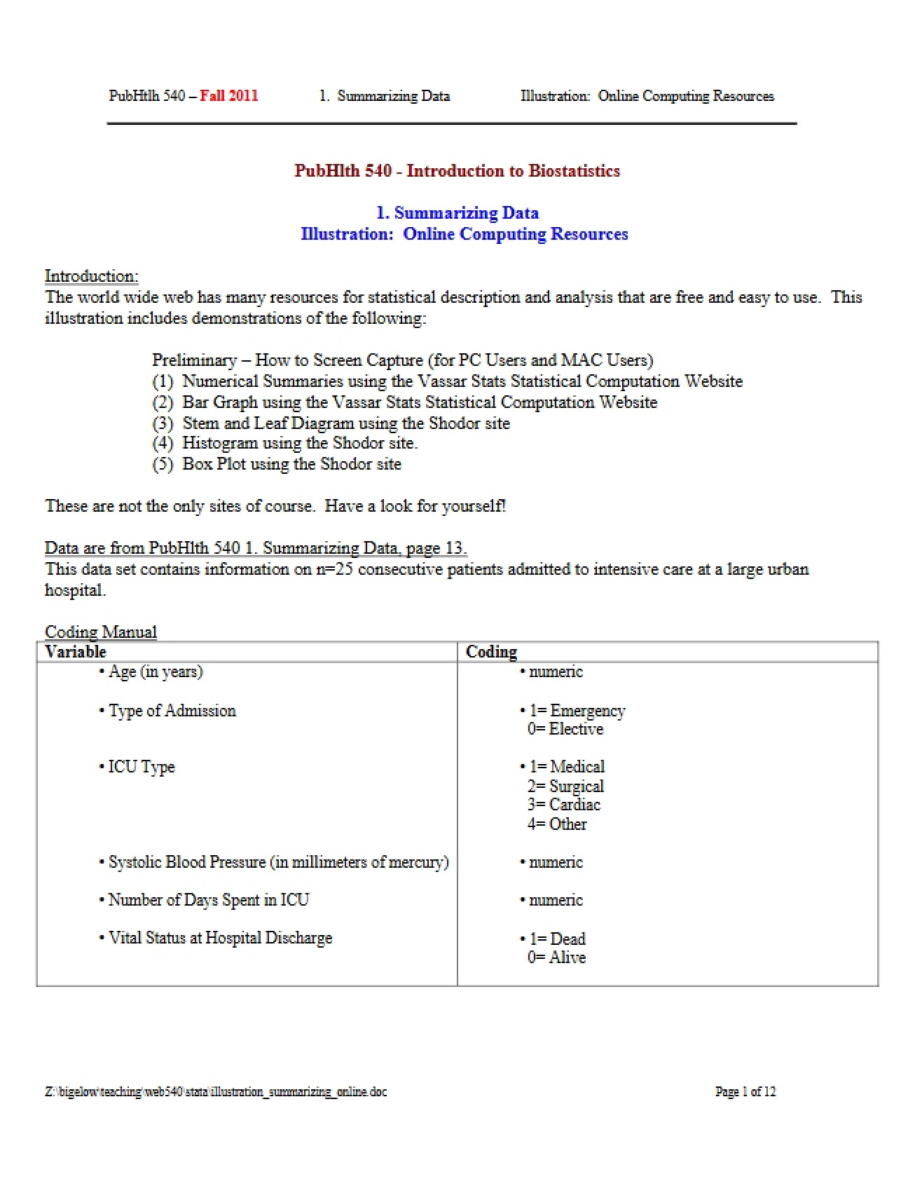 Introduction to Biostatistics (PubHlth 540)