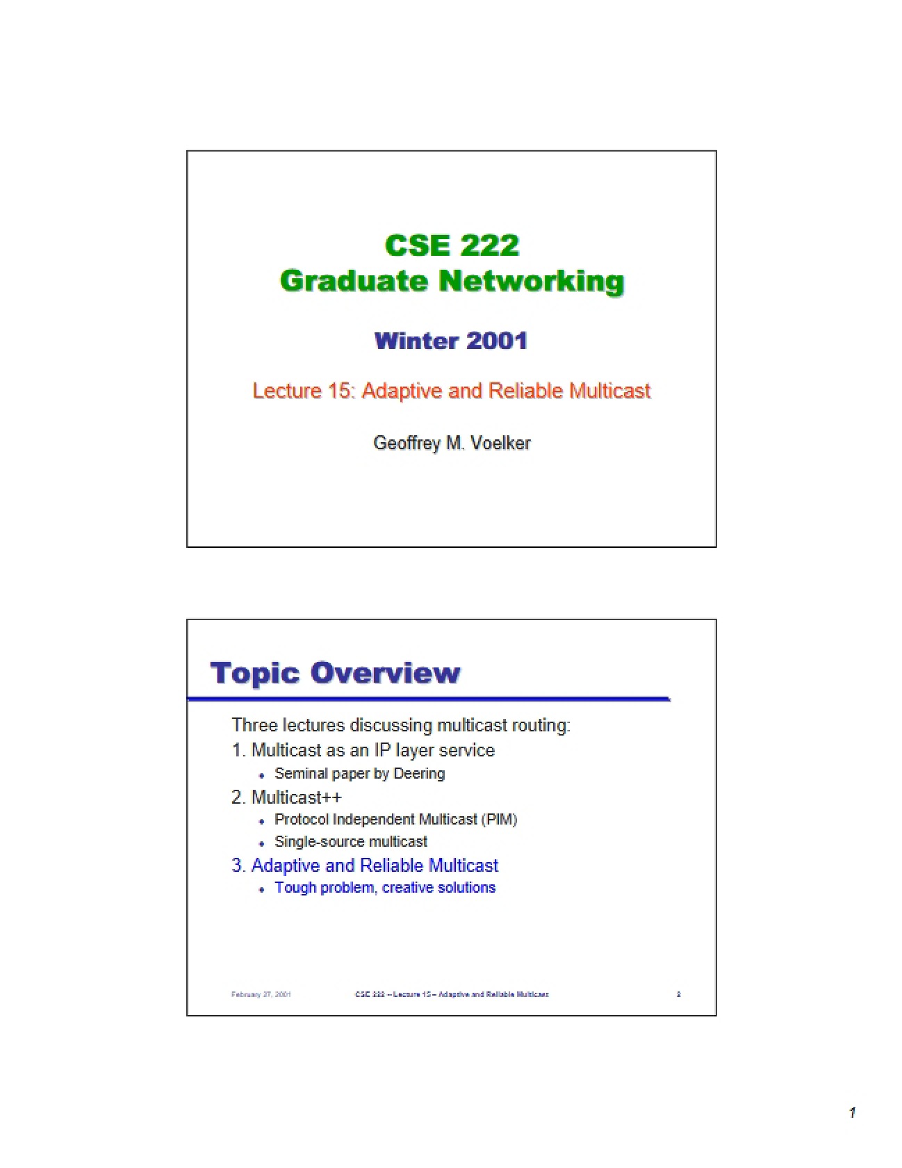 Reliable and Adaptive Multicast Protocols