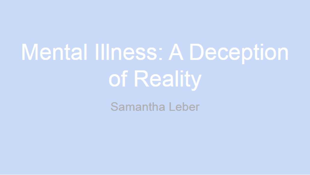Reality Deception Mental Illness