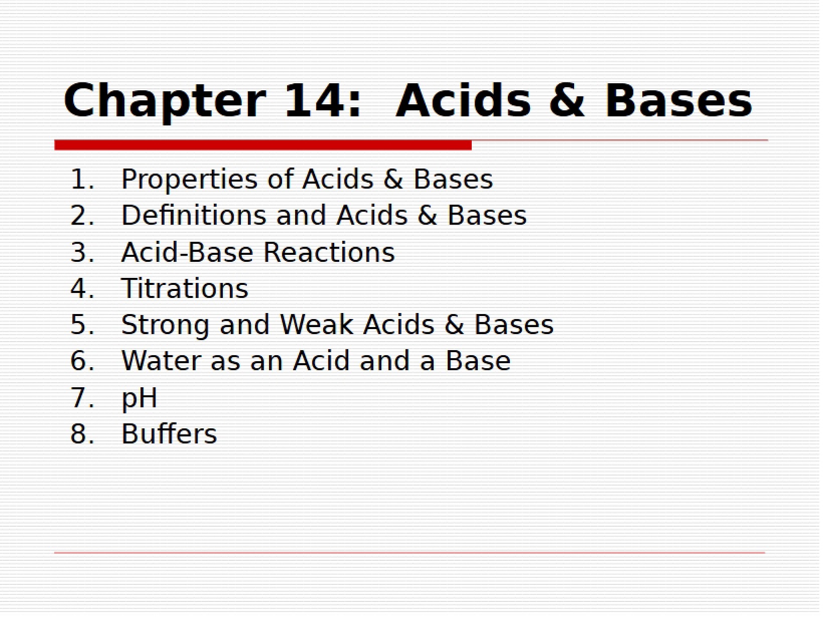 Acids and Bases Chapter 14