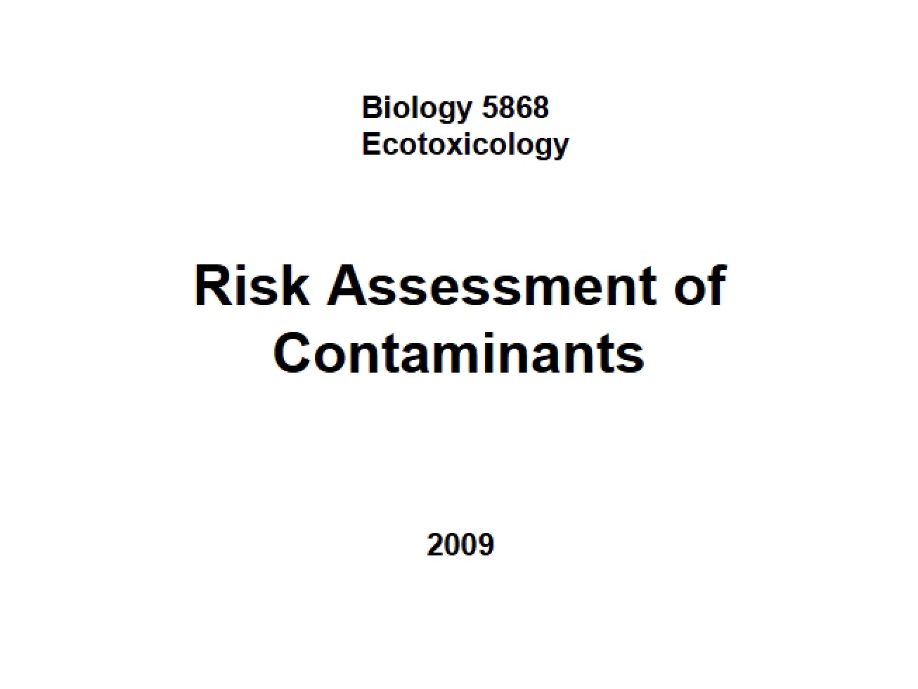 Contaminant Risk Assessment