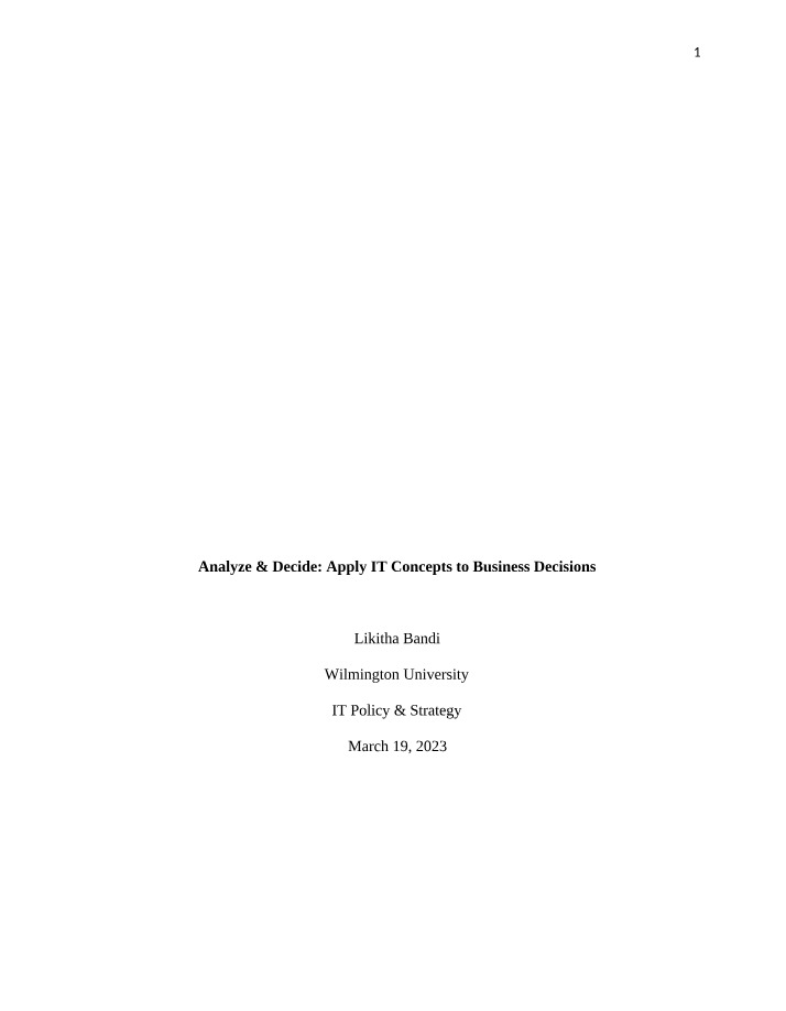 Applying IT Concepts to Business Decisions - Analyze and Decide