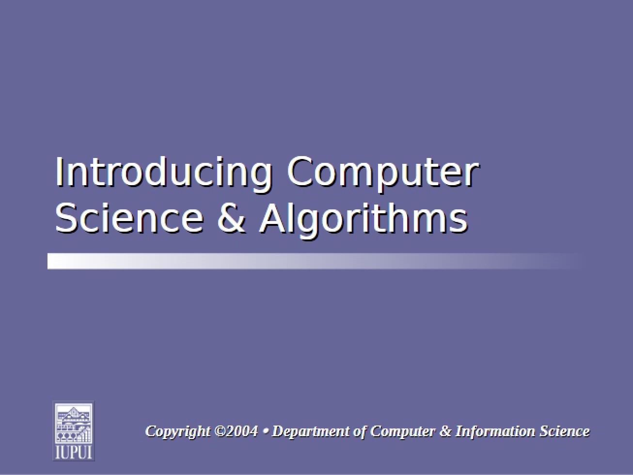 Algorithms and Computer Science Introduction