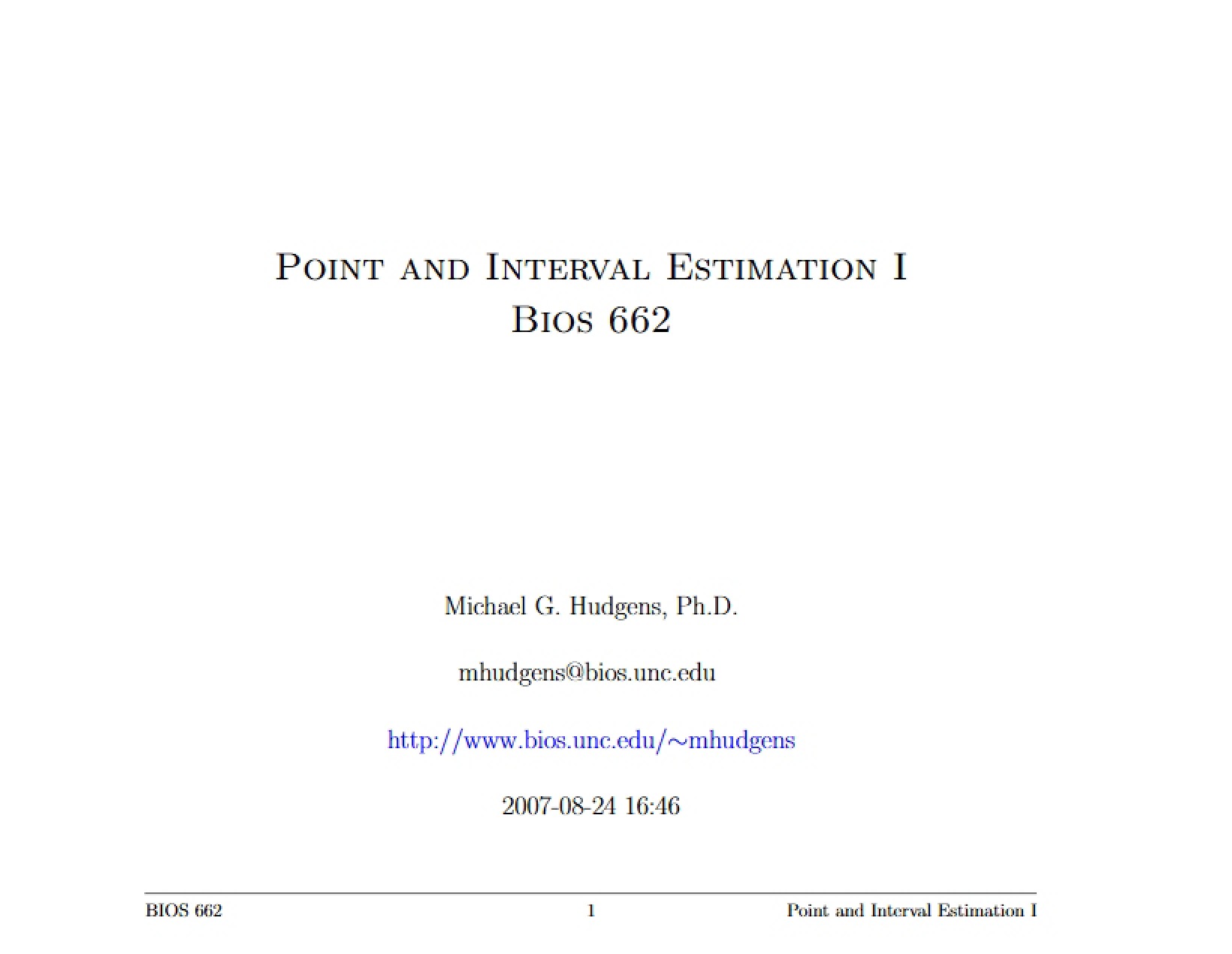 Estimation of Intervals and Points I