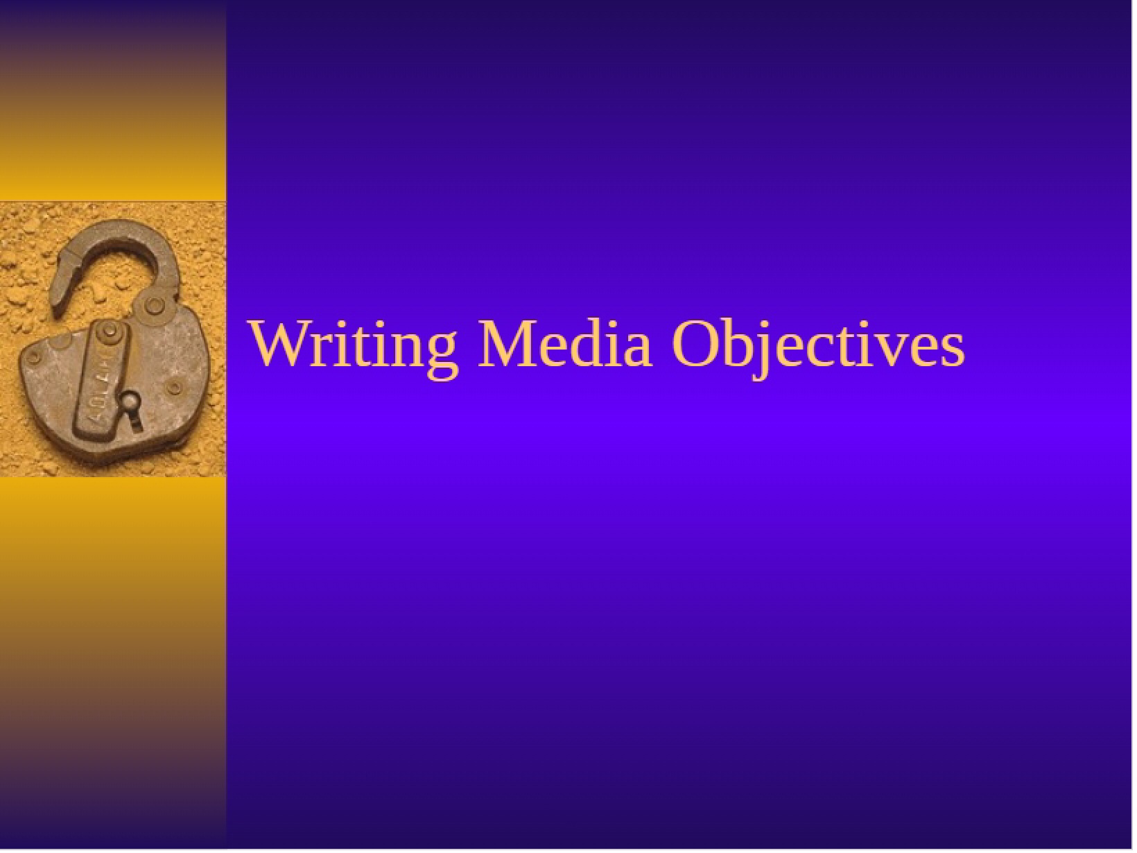 Media Objective Writing