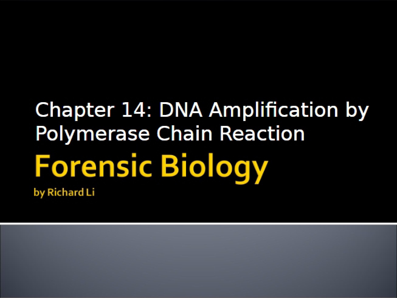 Forensic Biology Chapter 14