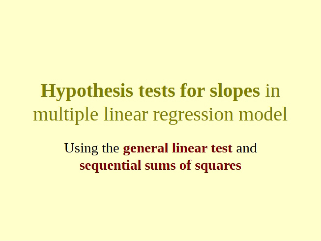 Tests of Slope