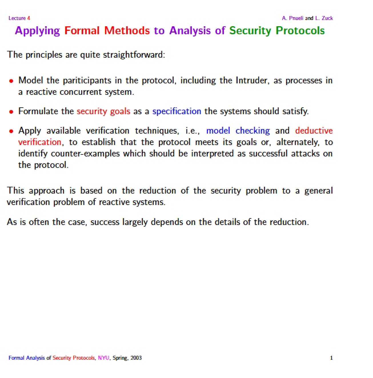 Security Protocol Analysis using Formal Methods