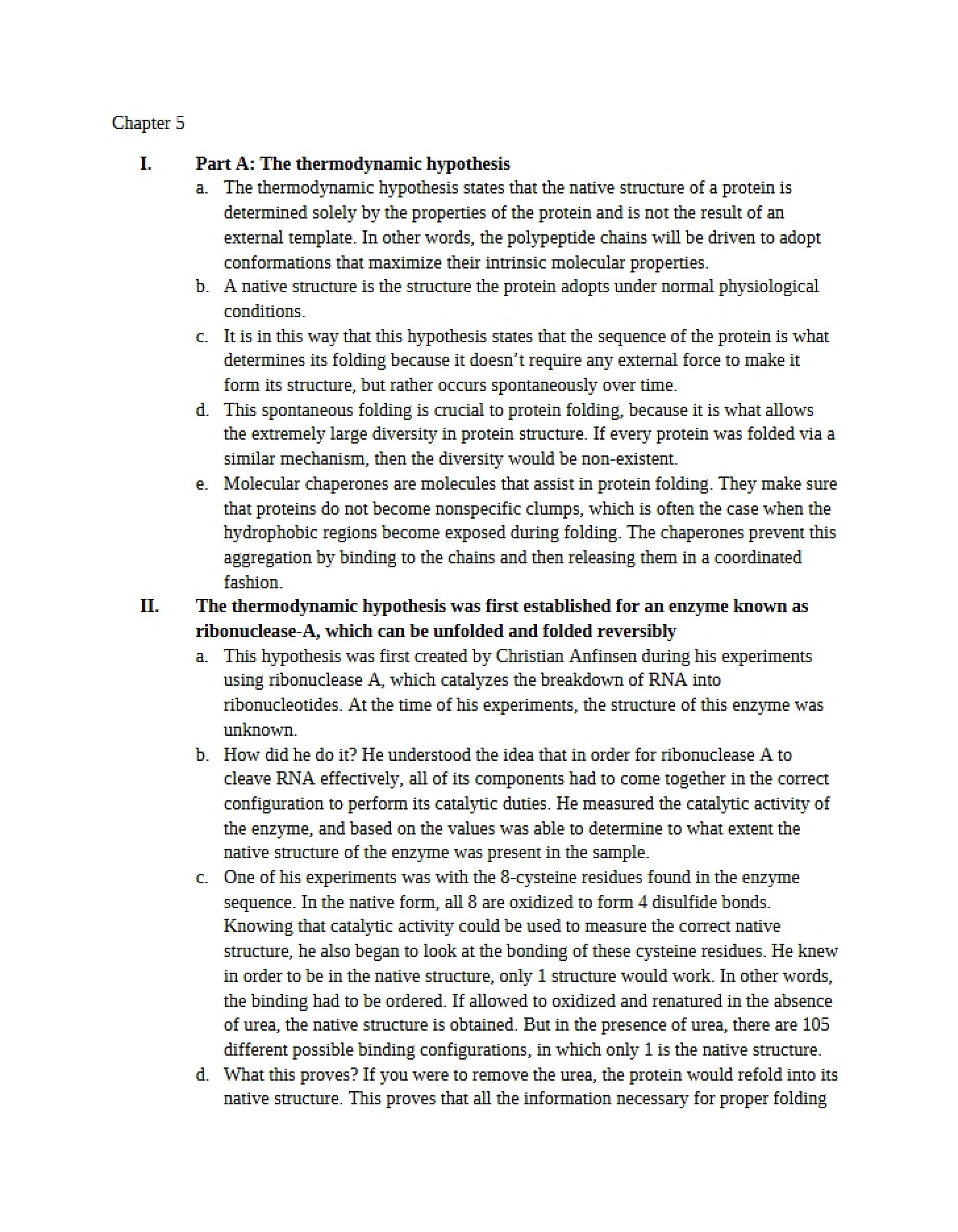Evaluating the Thermodynamic Hypothesis