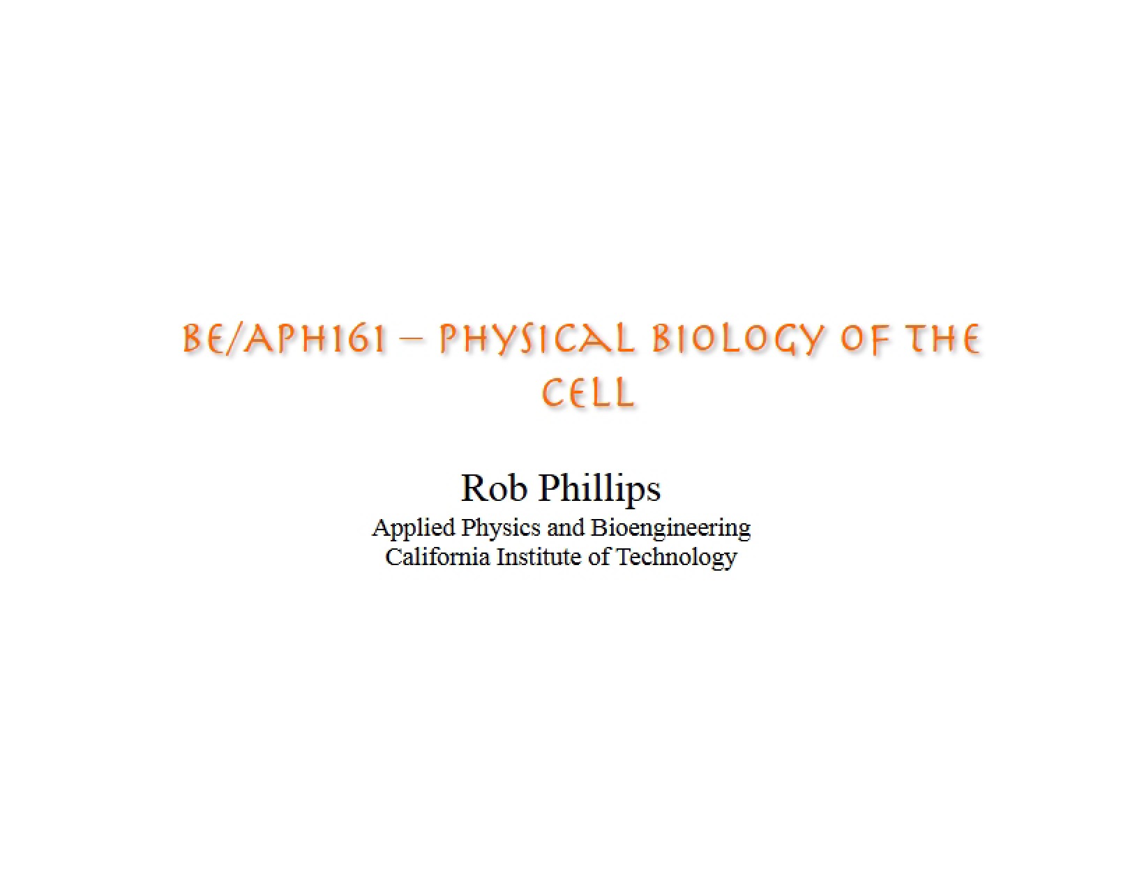 Cell Biology Physical Aspects