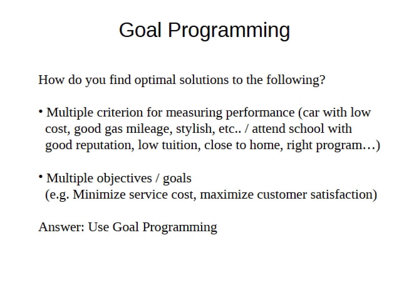 Programming for Goals