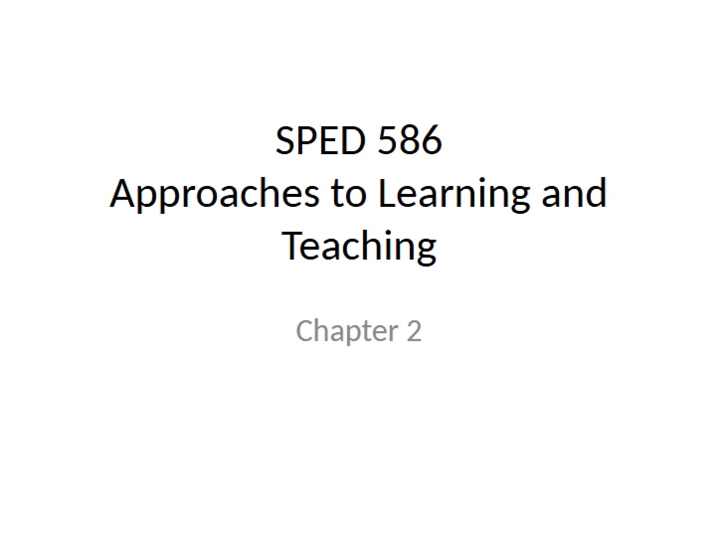 Teaching and Learning Approaches