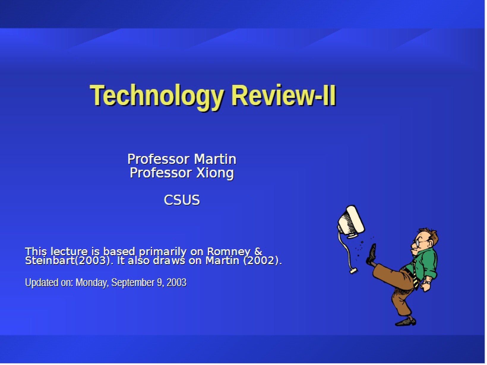 Review of Technology II