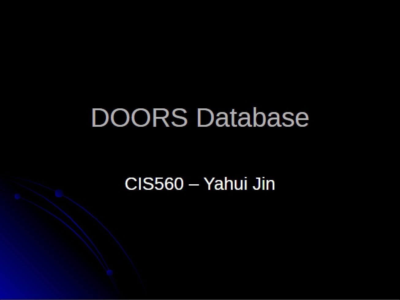 Overview of the DOORS Database