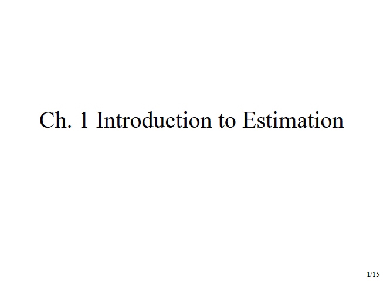 Introduction to Estimation Theory