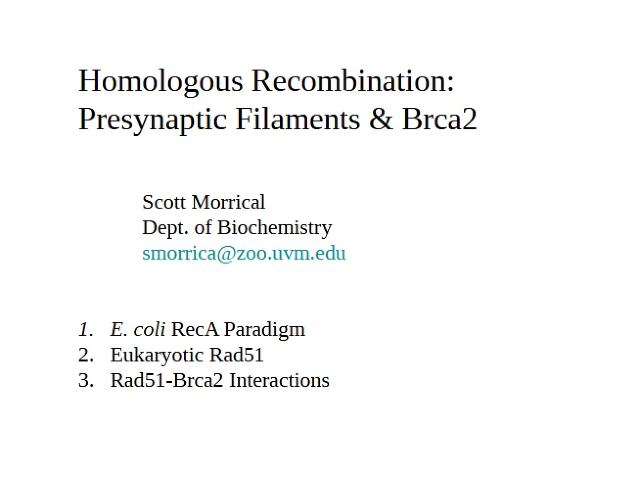 Homologous Recombination - BIOC 352
