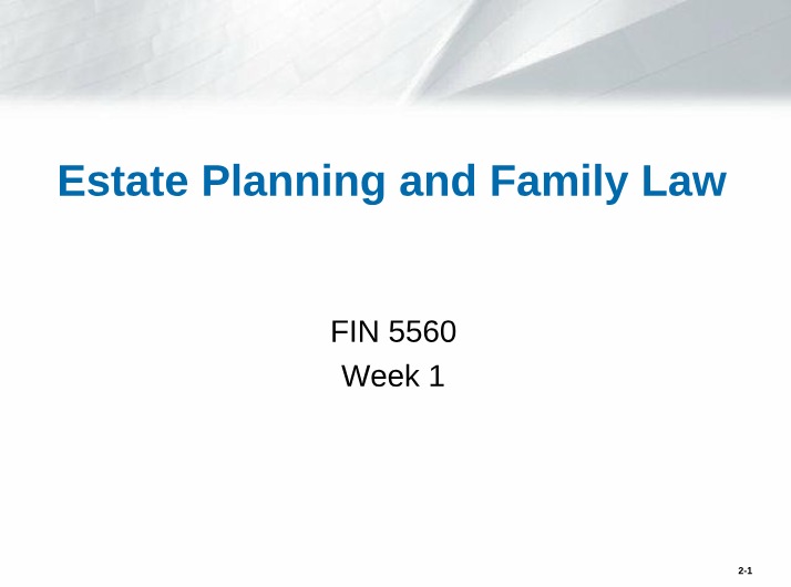 Estate Planning and Family Law - FIN 5560