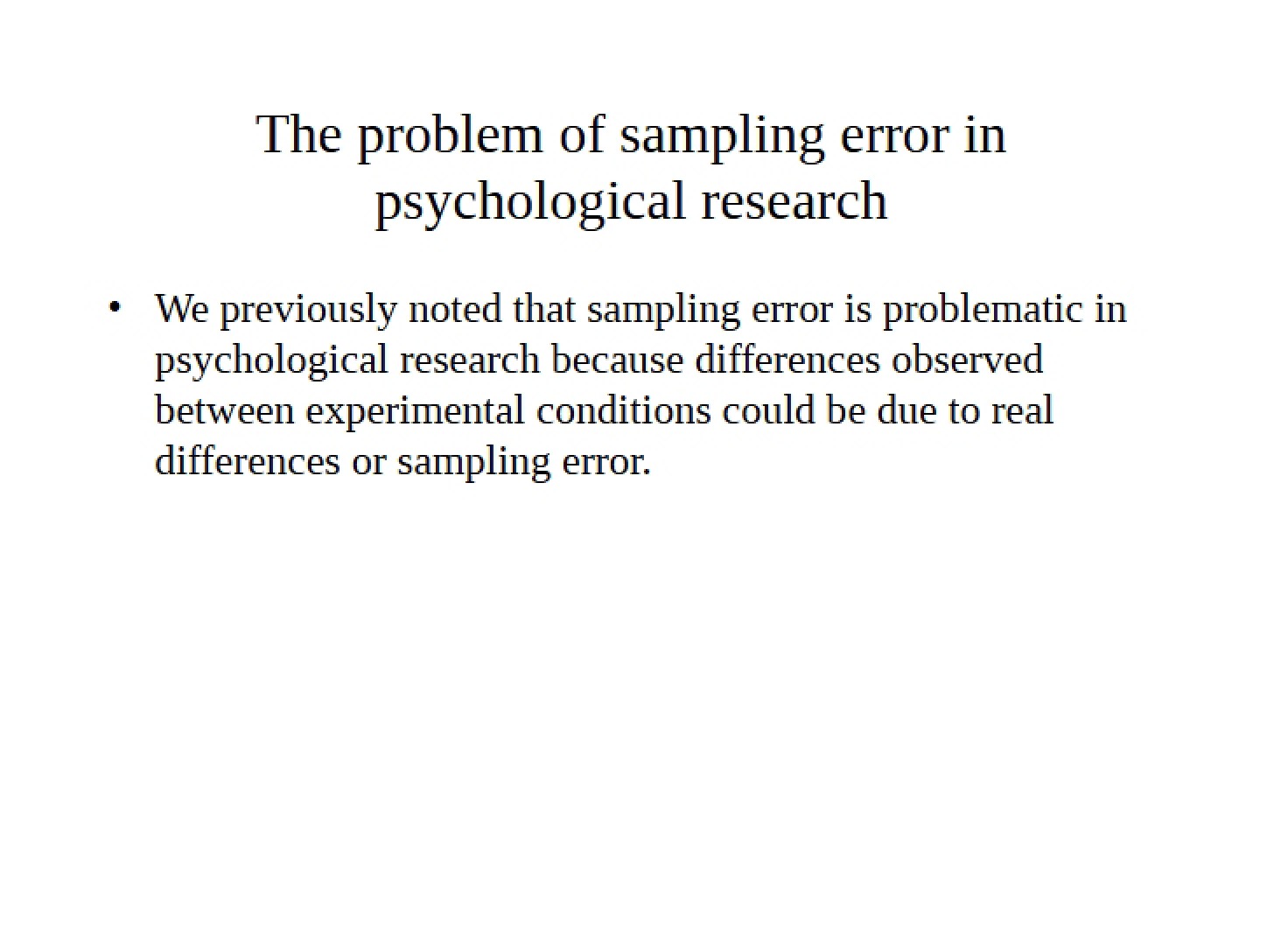 Sampling Error Issues in Psychological Research