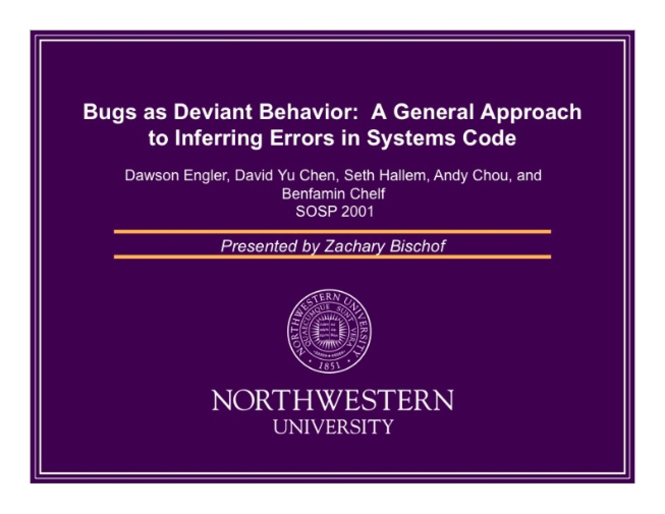 Deviant Behavior Bugs