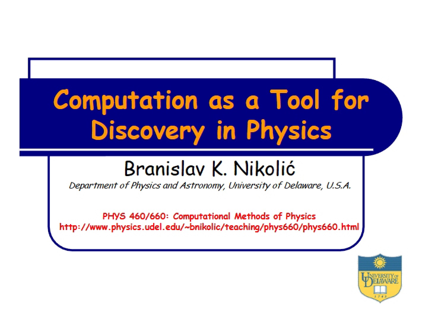 Physics Discovery via Computation