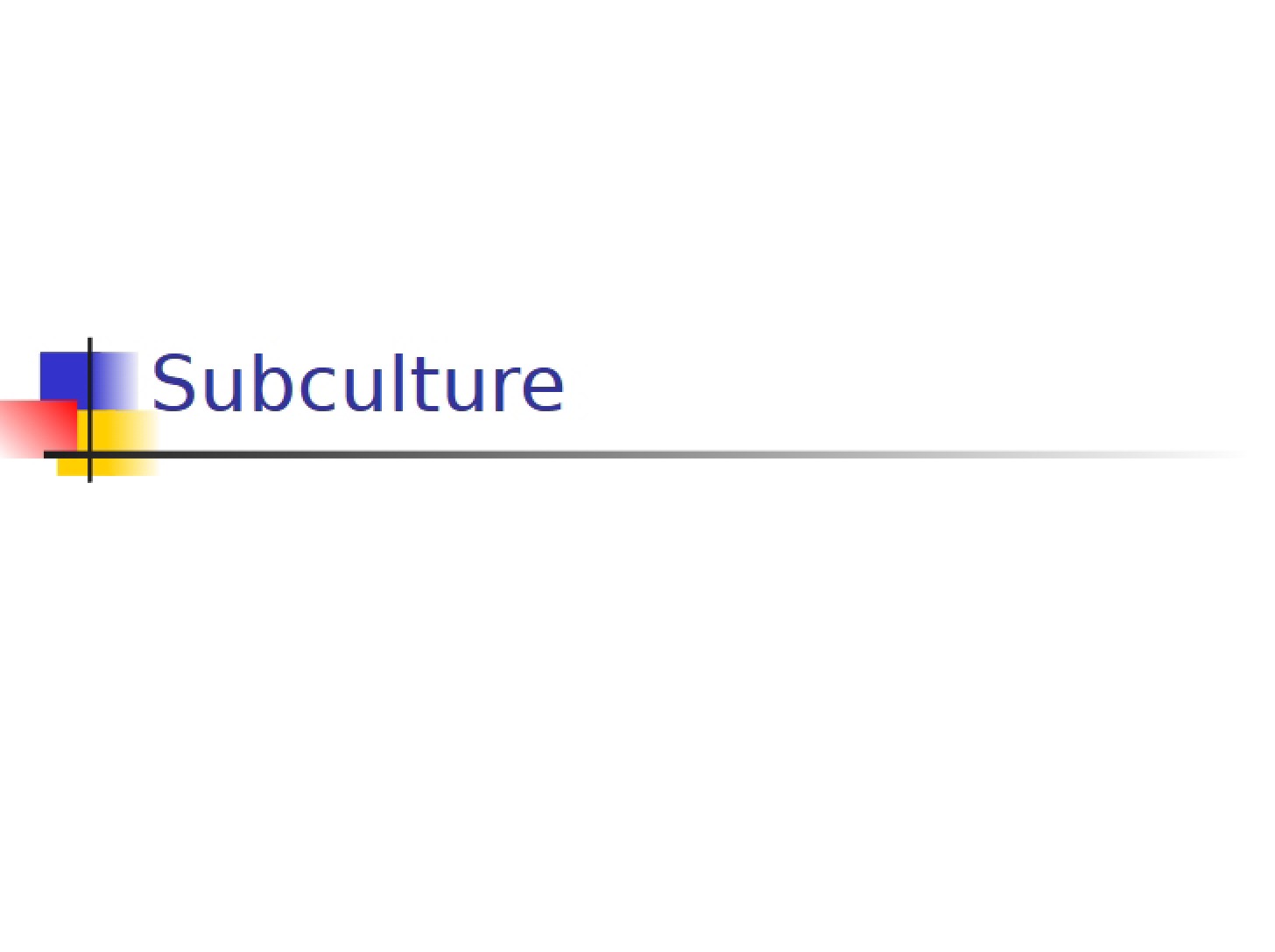 Cultural Subgroups