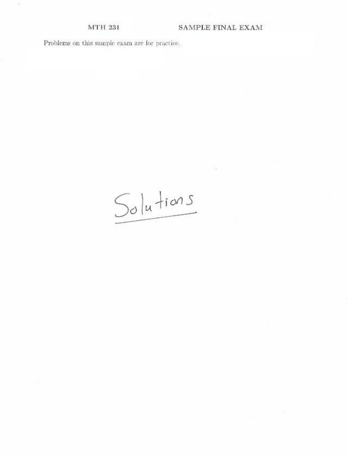 MATH 231 Sample Final Exam and Solutions