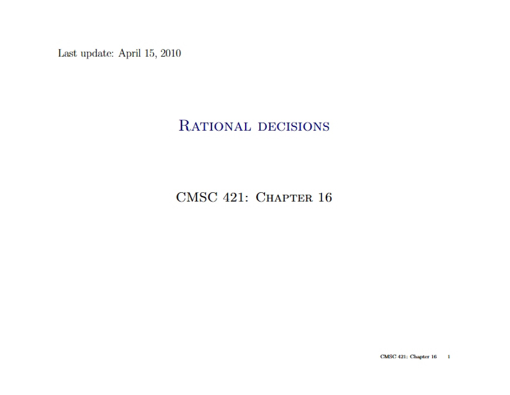 Criteria for Making Rational Decisions