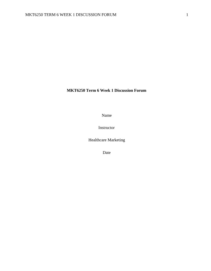 MKT6250 Week 1 Discussion Forum