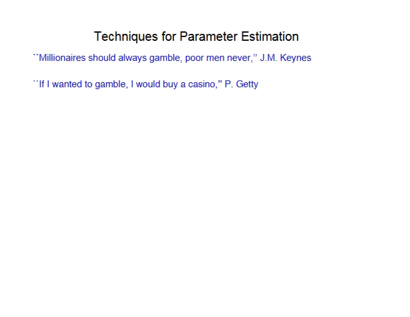 Parameter Estimation Techniques