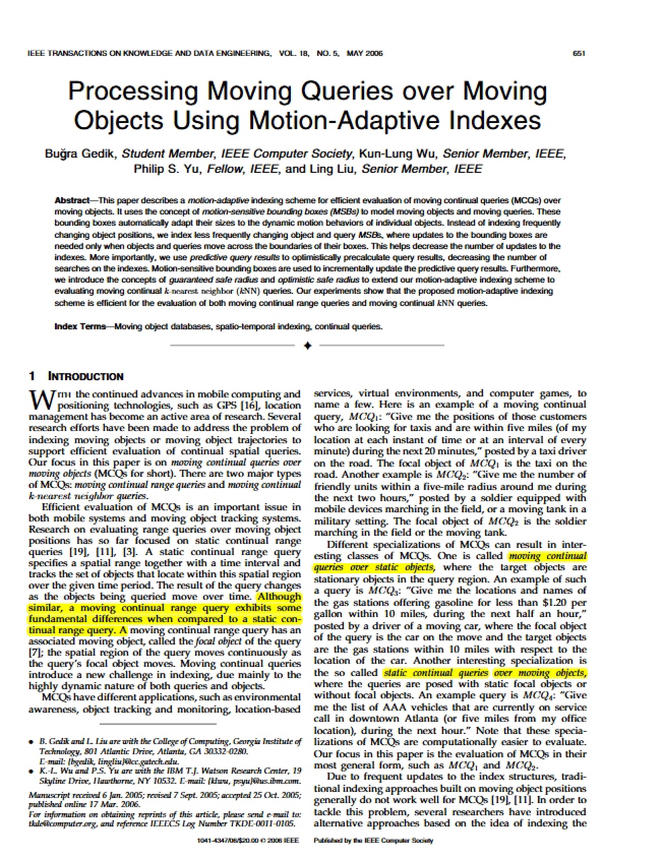 Moving Object Queries with Motion-Adaptive Indexes