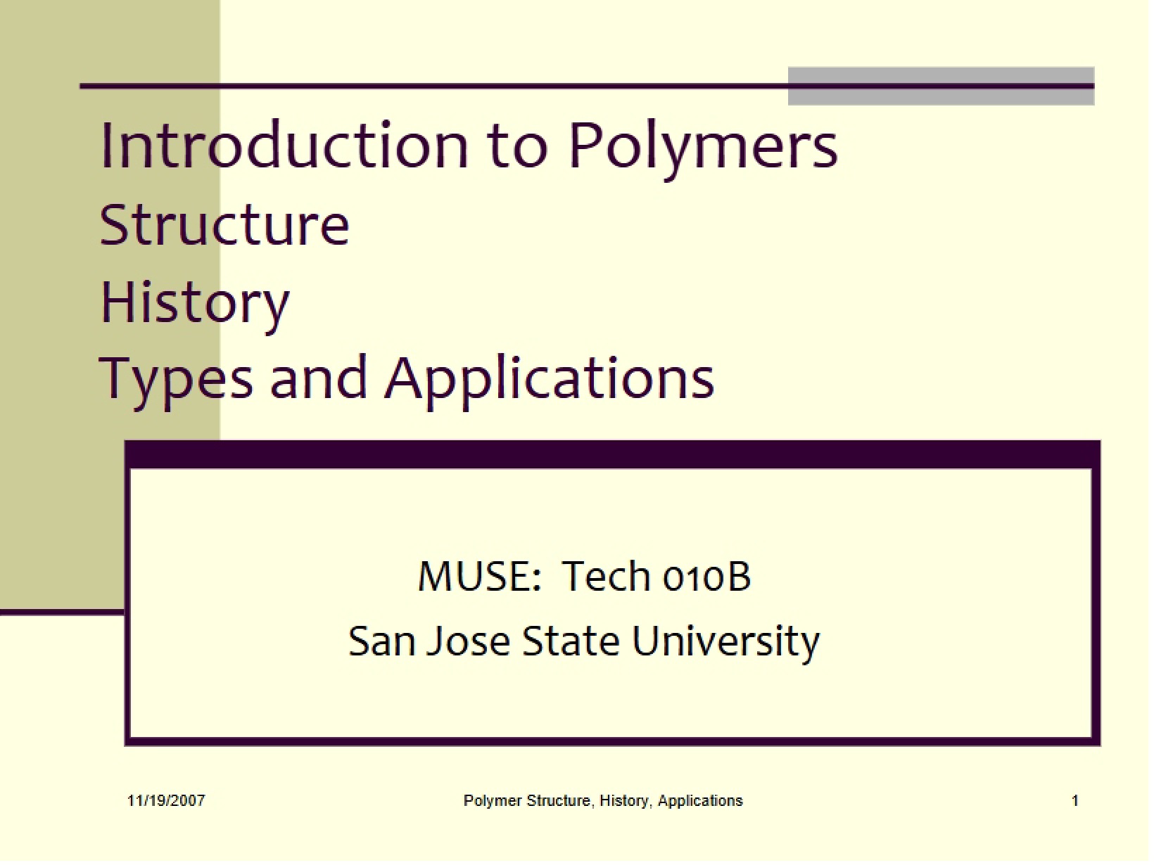 Polymers History and Types