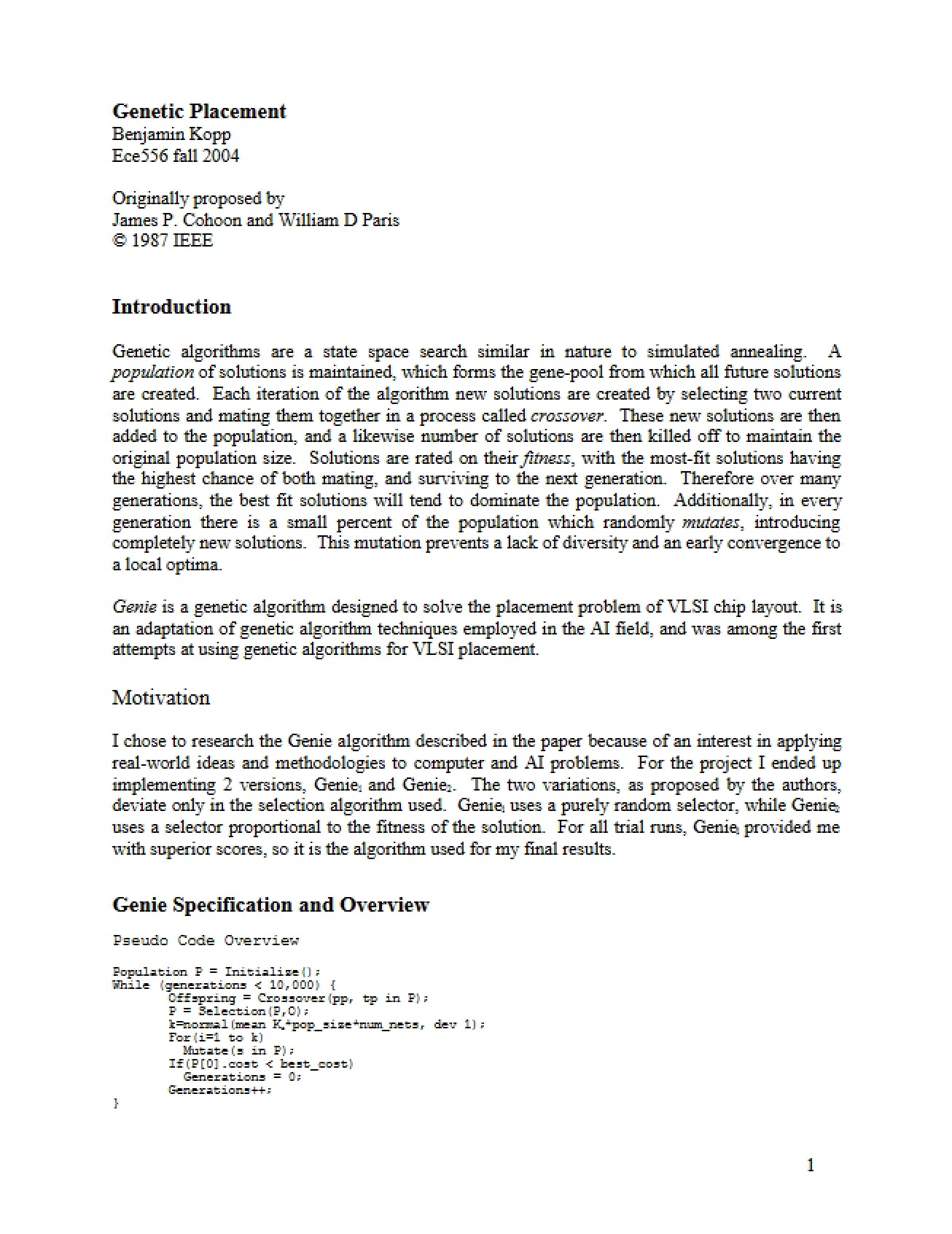 Placement using Genetics