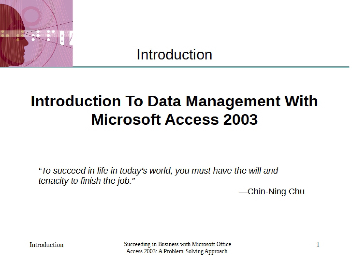 Data Management Intro MS Access 2003