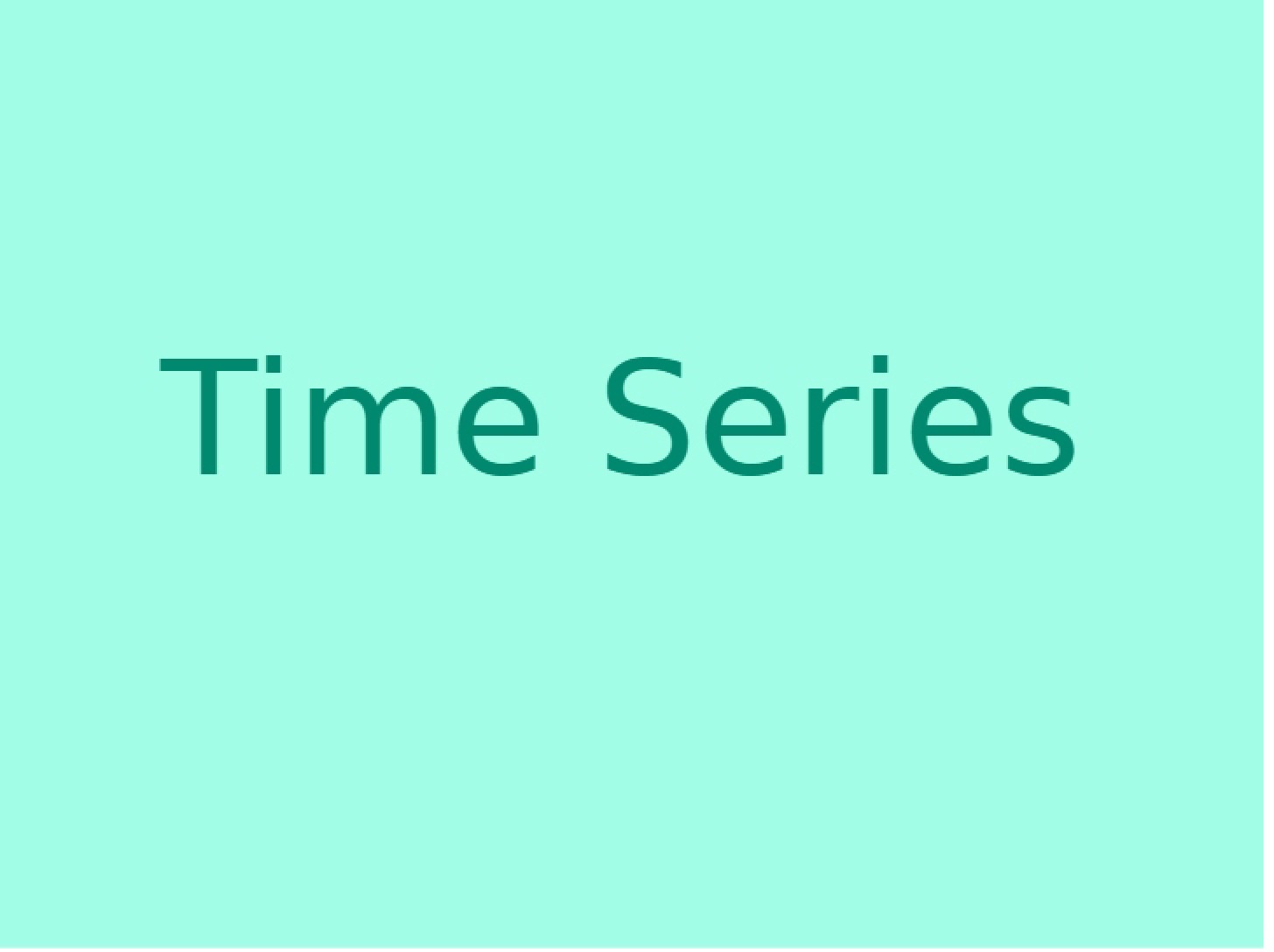 Time Series Analysis