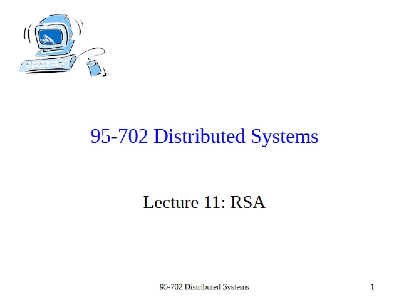 RSA Lecture Eleven