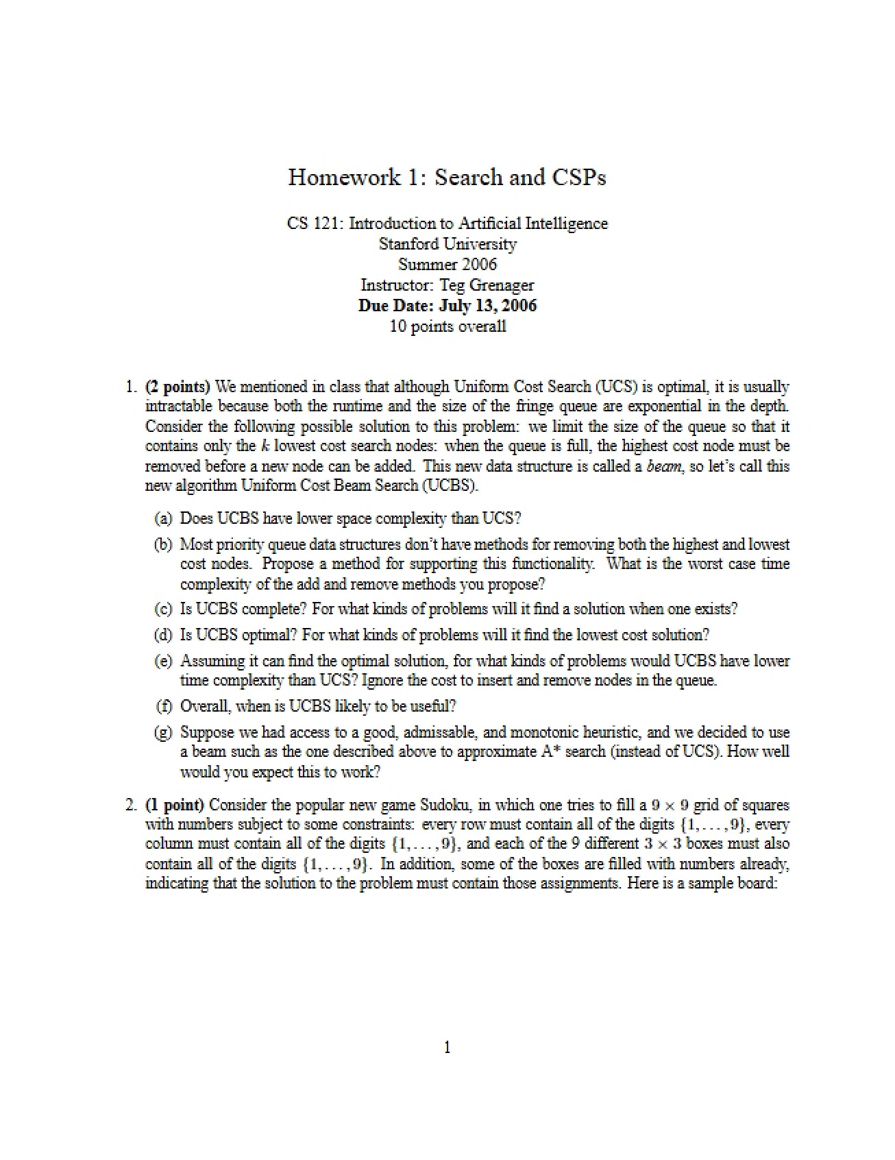 First Homework CSPs and Search
