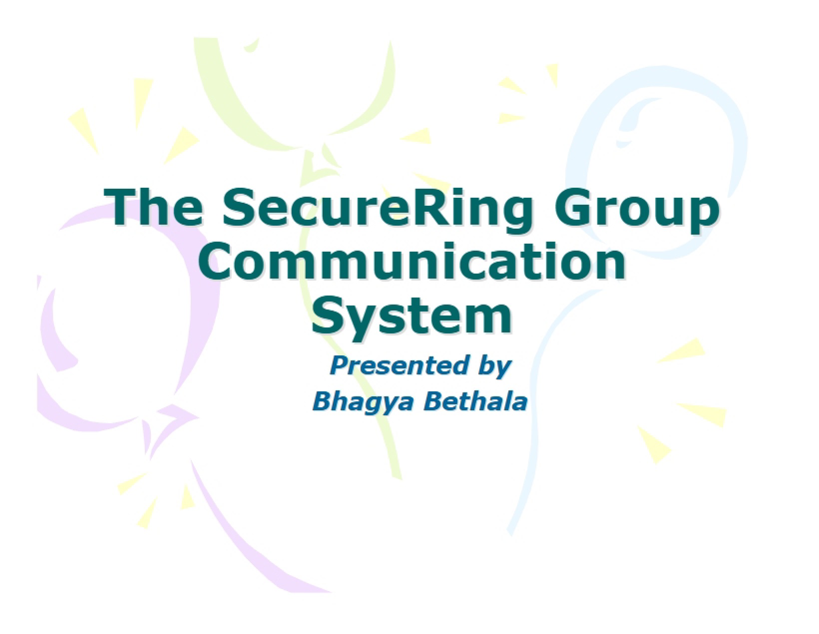 SecureRing Group Communication System