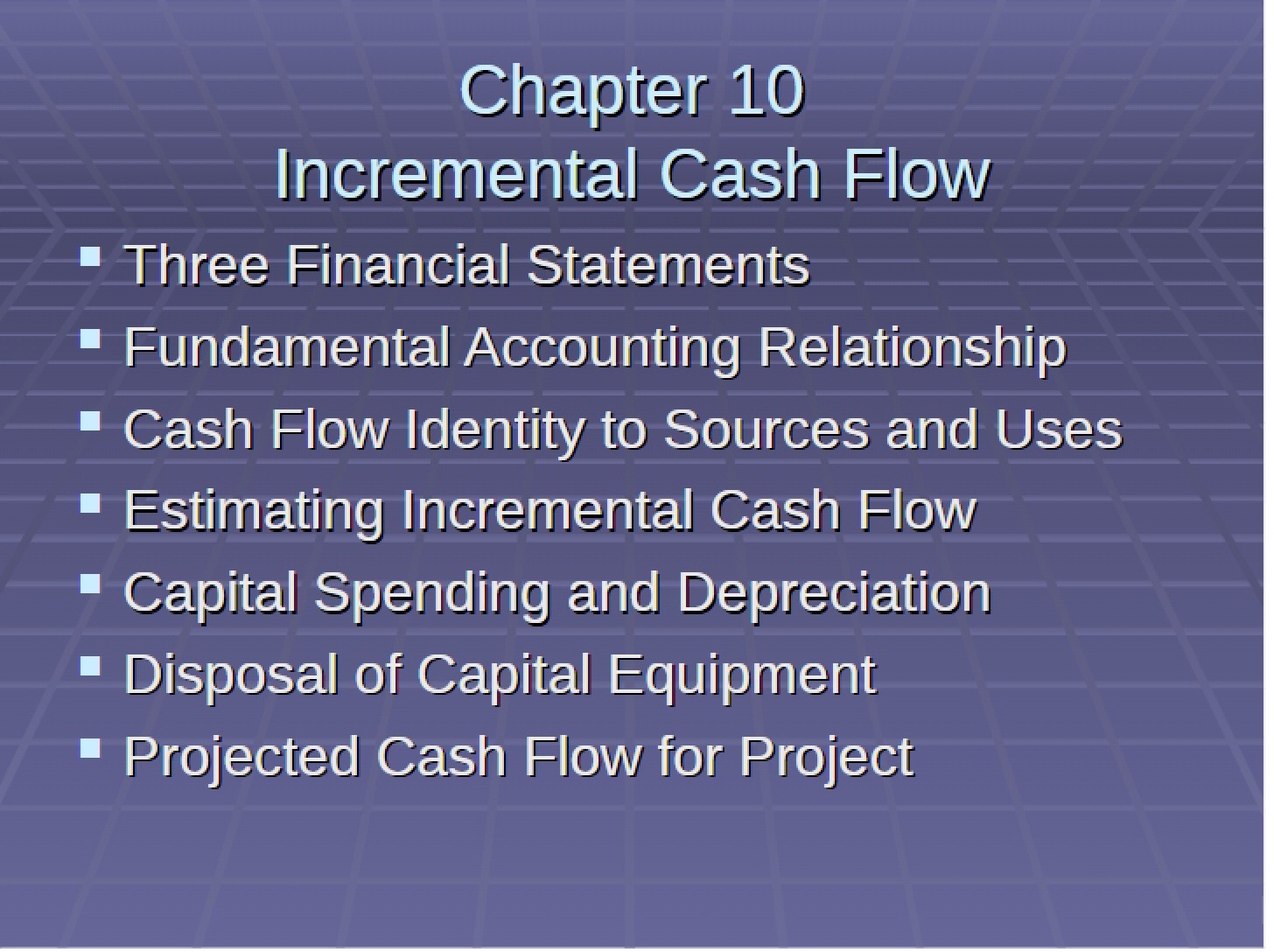 Incremental Cash Flow Chapter 10