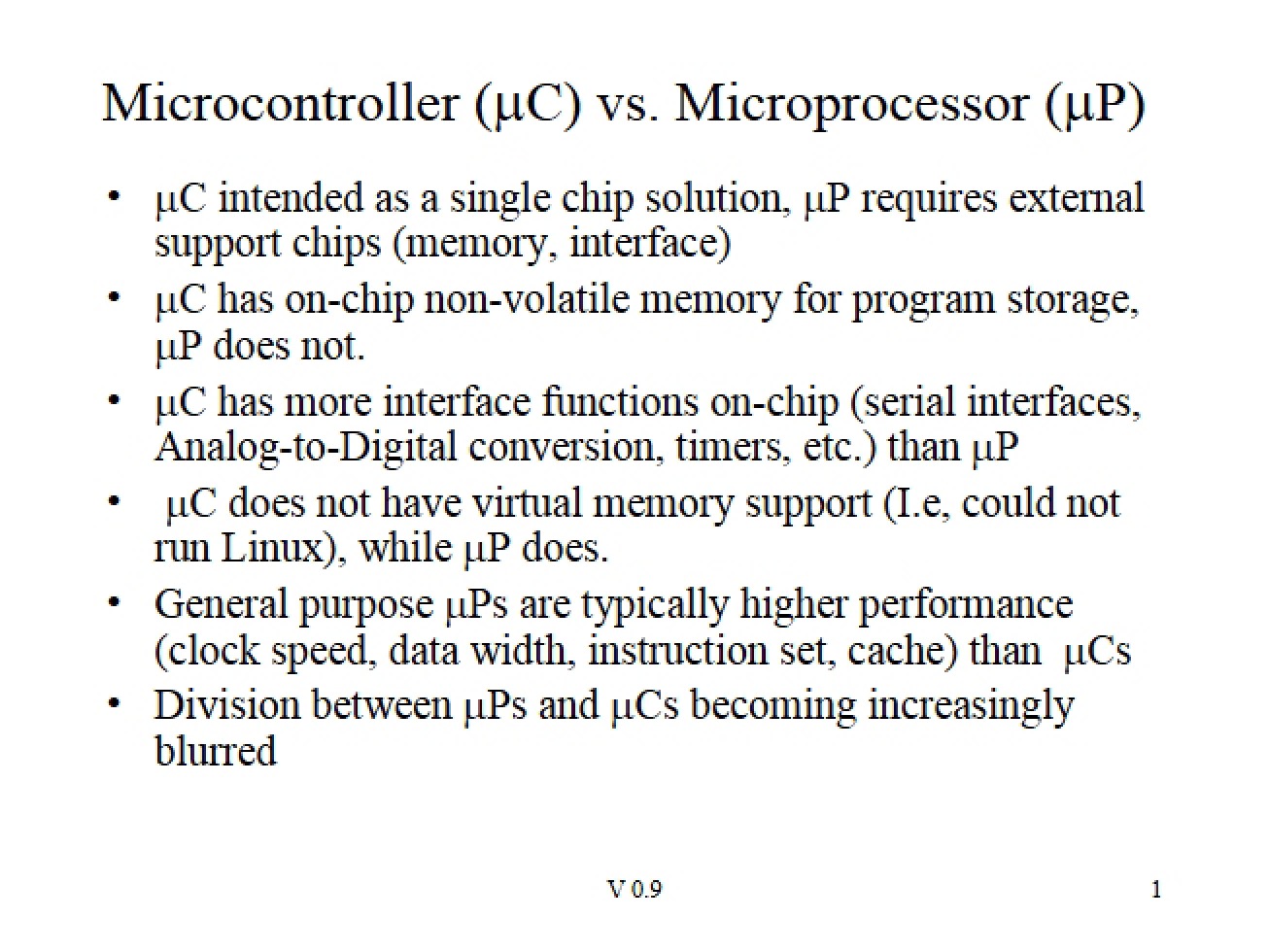 Comparison Microprocessor (µP) vs Microcontroller (µC)