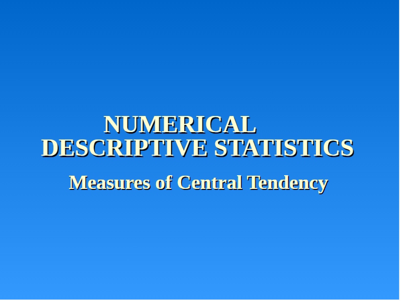 Central Tendency Module 4